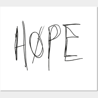 Hope - Alexander Calvert handwriting - black font Posters and Art